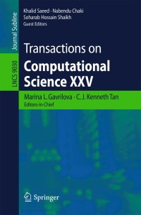 Cover image: Transactions on Computational Science XXV 9783662470732