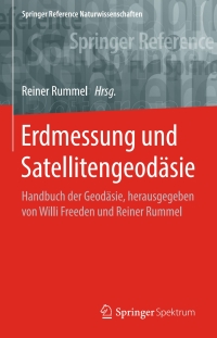 Imagen de portada: Erdmessung und Satellitengeodäsie 9783662470992