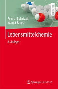 Titelbild: Lebensmittelchemie 8th edition 9783662471111