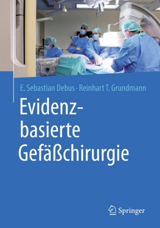 Cover image: Evidenzbasierte Gefäßchirurgie 9783662471661