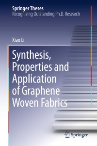 Cover image: Synthesis, Properties and Application of Graphene Woven Fabrics 9783662472026