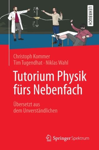 Immagine di copertina: Tutorium Physik fürs Nebenfach 9783662472439