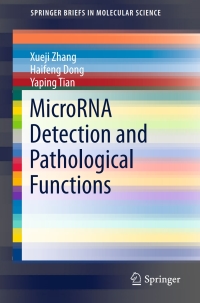 Imagen de portada: MicroRNA Detection and Pathological Functions 9783662472927