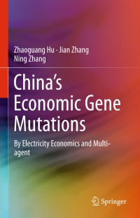 Omslagafbeelding: China’s Economic Gene Mutations 9783662472972
