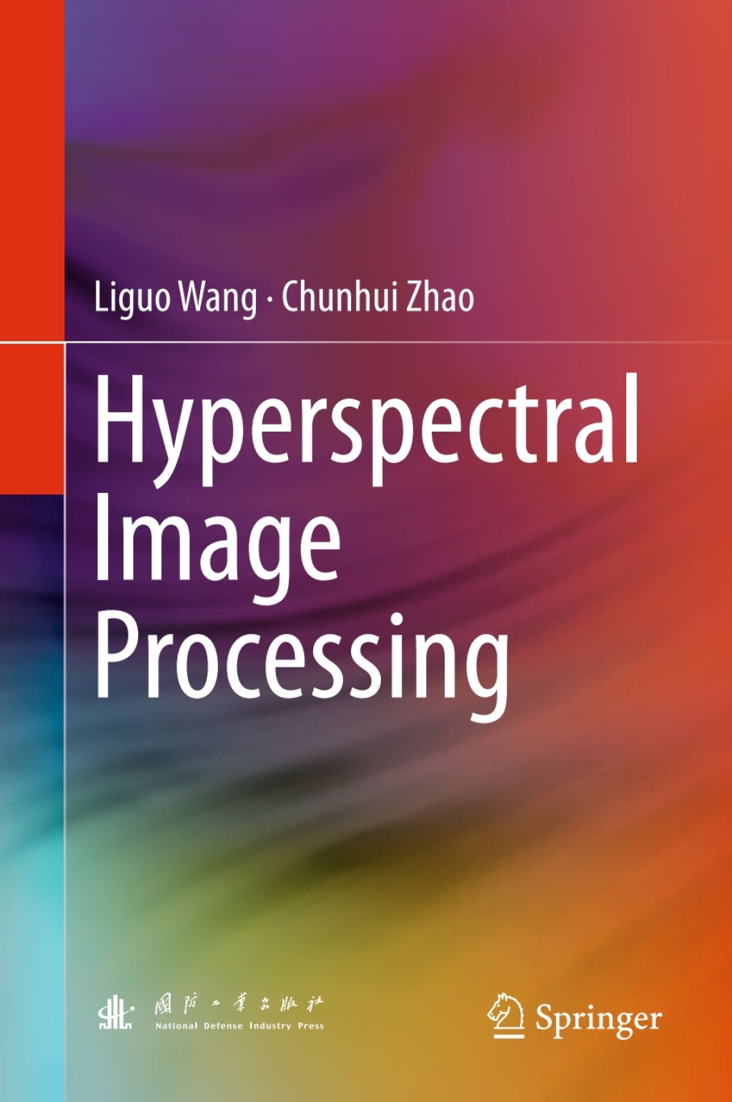 Hyperspectral Image Processing (eBook)