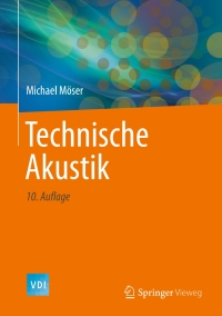 表紙画像: Technische Akustik 10th edition 9783662477038