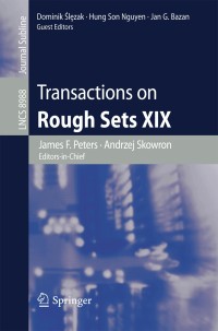 صورة الغلاف: Transactions on Rough Sets XIX 9783662478141