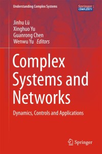 Omslagafbeelding: Complex Systems and  Networks 9783662478233
