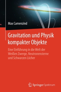 Imagen de portada: Gravitation und Physik kompakter Objekte 9783662478387