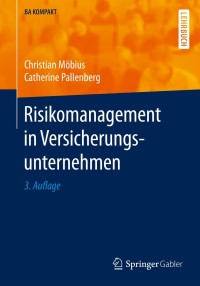 Omslagafbeelding: Risikomanagement in Versicherungsunternehmen 3rd edition 9783662479162