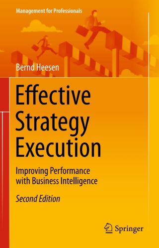 表紙画像: Effective Strategy Execution 2nd edition 9783662479223