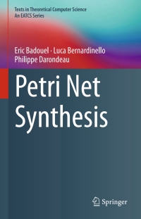 Cover image: Petri Net Synthesis 9783662479667