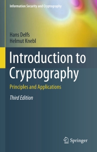 Immagine di copertina: Introduction to Cryptography 3rd edition 9783662479735