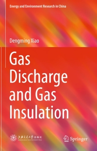 Imagen de portada: Gas Discharge and Gas Insulation 9783662480403