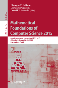 Immagine di copertina: Mathematical Foundations of Computer Science 2015 9783662480533
