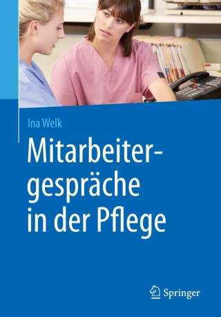 Cover image: Mitarbeitergespräche in der Pflege 9783662481004