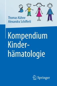 Titelbild: Kompendium Kinderhämatologie 9783662481028