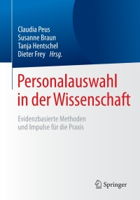 表紙画像: Personalauswahl in der Wissenschaft 9783662481110