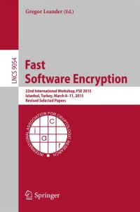 صورة الغلاف: Fast Software Encryption 9783662481158