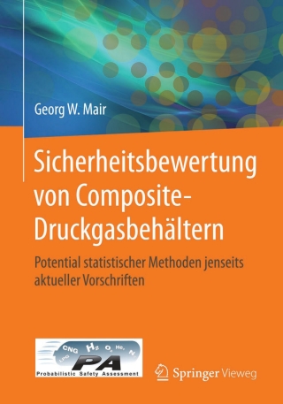 Cover image: Sicherheitsbewertung von Composite-Druckgasbehältern 9783662481318