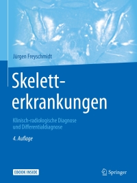 Cover image: Skeletterkrankungen 4th edition 9783662481363