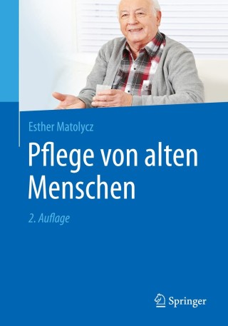 Omslagafbeelding: Pflege von alten Menschen 2nd edition 9783662481509
