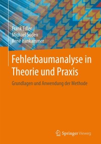 صورة الغلاف: Fehlerbaumanalyse in Theorie und Praxis 9783662481653