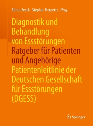 Cover image: Diagnostik und Behandlung von Essstörungen - Ratgeber für Patienten und Angehörige 9783662481721