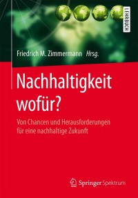 Imagen de portada: Nachhaltigkeit wofür? 9783662481905