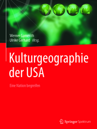 Cover image: Kulturgeographie der USA 9783662482377