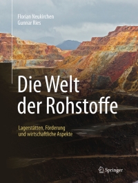 Cover image: Die Welt der Rohstoffe 2nd edition 9783662482414
