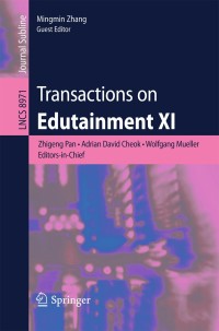 Imagen de portada: Transactions on Edutainment XI 9783662482469