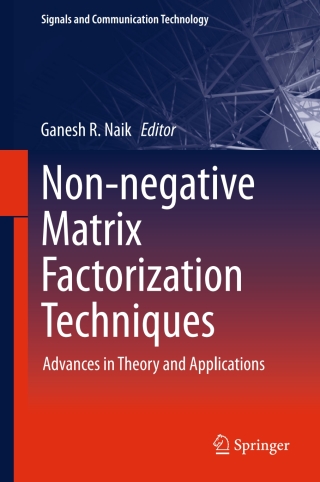 صورة الغلاف: Non-negative Matrix Factorization Techniques 9783662483305