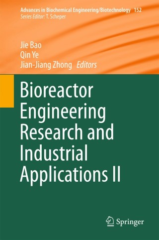 Cover image: Bioreactor Engineering Research and Industrial Applications II 9783662483466