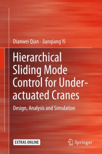 Titelbild: Hierarchical Sliding Mode Control for Under-actuated Cranes 9783662484159