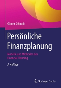 Imagen de portada: Persönliche Finanzplanung 3rd edition 9783662484265