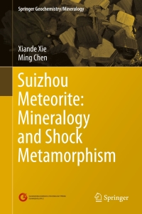 Cover image: Suizhou Meteorite: Mineralogy and Shock Metamorphism 9783662484777