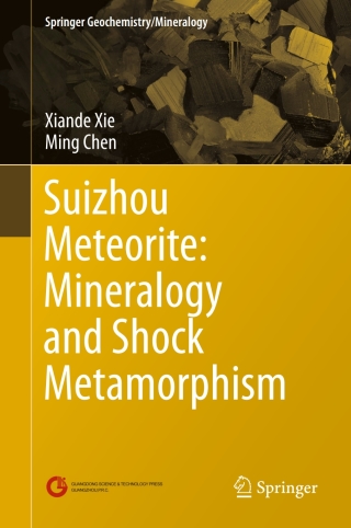 Cover image: Suizhou Meteorite: Mineralogy and Shock Metamorphism 9783662484777