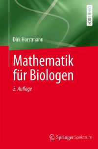Cover image: Mathematik für Biologen 2nd edition 9783662485002