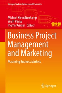 صورة الغلاف: Business Project Management and Marketing 9783662485064
