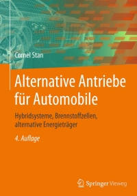 表紙画像: Alternative Antriebe für Automobile 4th edition 9783662485118