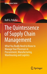 Cover image: The Quintessence of Supply Chain Management 9783662485132