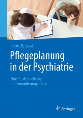 Cover image: Pflegeplanung in der Psychiatrie 9783662485453