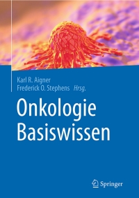 Cover image: Onkologie Basiswissen 9783662485842