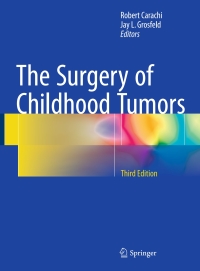 Cover image: The Surgery of Childhood Tumors 3rd edition 9783662485880