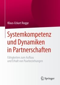 Omslagafbeelding: Systemkompetenz und Dynamiken in Partnerschaften 9783662485989