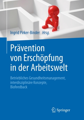 Titelbild: Prävention von Erschöpfung in der Arbeitswelt 9783662486184