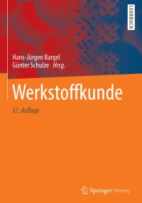 Imagen de portada: Werkstoffkunde 12th edition 9783662486283