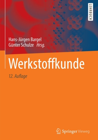 Cover image: Werkstoffkunde 12th edition 9783662486283