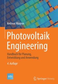 Cover image: Photovoltaik Engineering 4th edition 9783662486399